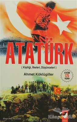 Atatürk - IQ Kültür Sanat Yayıncılık