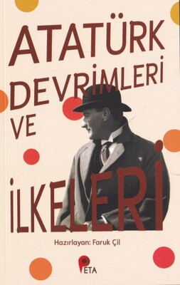 Atatürk Devrimleri ve İlkeleri - Peta Kitap