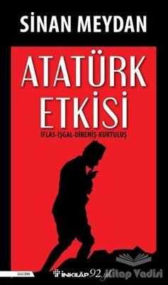 Atatürk Etkisi - İnkılap Kitabevi