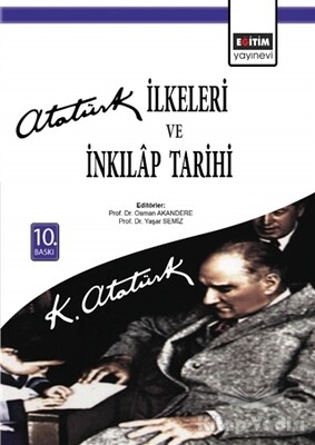 Atatürk İlkeleri ve İnkılap Tarihi - Eğitim Yayınevi