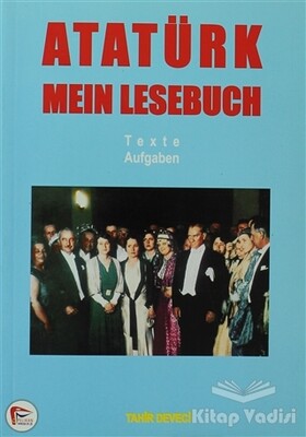 Atatürk Mein Lesebuch - Pelikan Yayıncılık