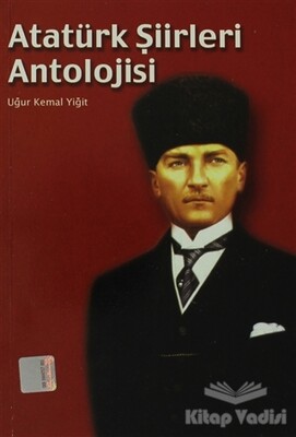 Atatürk Şiirleri Antolojisi - Kılavuz Yayınları