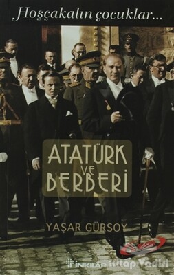 Atatürk ve Berberi - İnkılap Kitabevi
