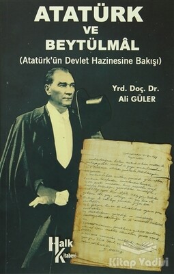 Atatürk ve Beytülmal - Halk Kitabevi