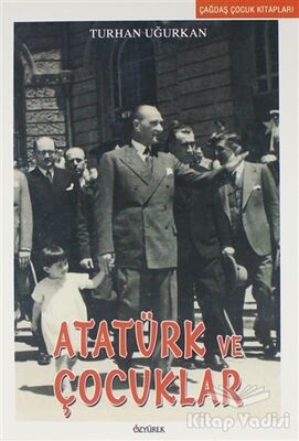 Atatürk ve Çocuklar - 1