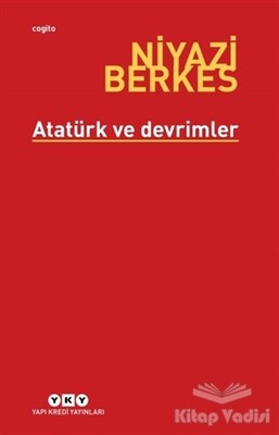 Atatürk ve Devrimler - Yapı Kredi Yayınları
