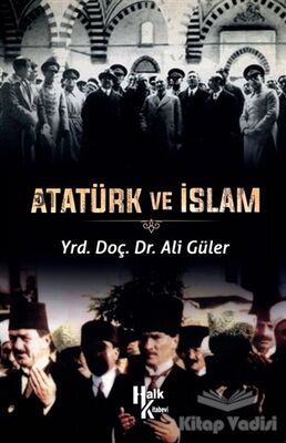 Atatürk ve İslam - 1