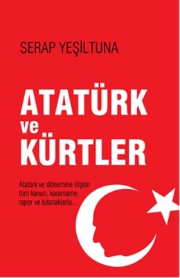 Atatürk ve Kürtler - İleri Yayınları