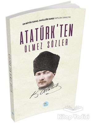 Atatürk'ten Ölmez Sözler - 1