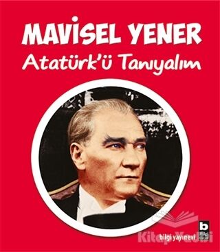 Atatürk’ü Tanıyalım - 1