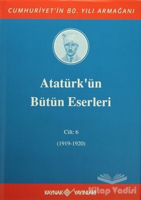 Atatürk'ün Bütün Eserleri Cilt: 6 (1919-1920) - 1