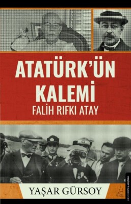 Atatürk’ün Kalemi - Destek Yayınları