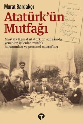Atatürk'ün Mutfağı - 1