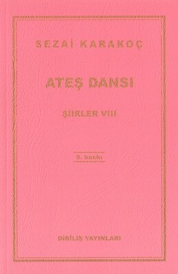 Ateş Dansı - Şiirler 8 - Diriliş Yayınları