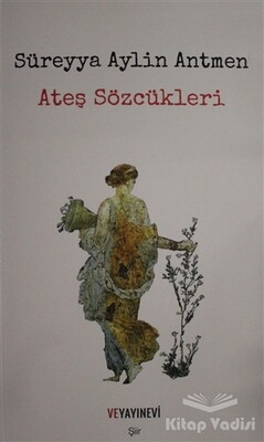 Ateş Sözcükleri - Ve Yayınevi