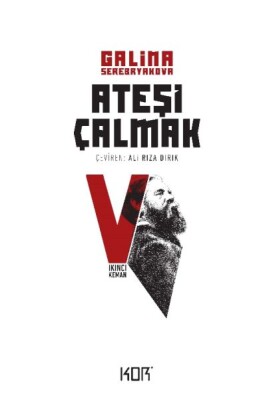 Ateşi Çalmak 5 - İkinci Keman - Kor Kitap