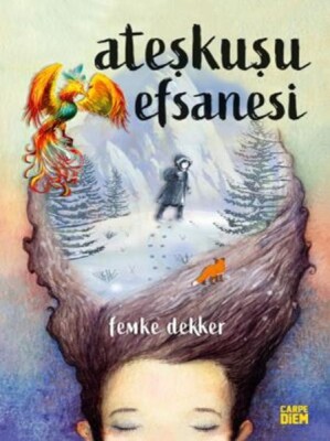 Ateşkuşu Efsanesi - Carpe Diem