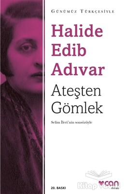 Ateşten Gömlek (Sadeleştirilmiş Metin) - Can Sanat Yayınları