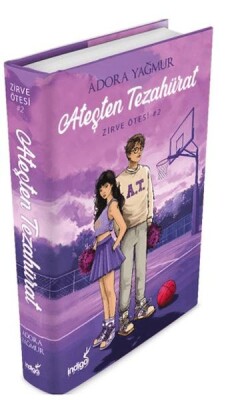 Ateşten Tezahürat (Ciltli) - İndigo Kitap