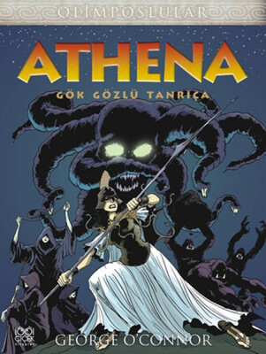 Athena - Gök Gözlü Tanrıça - 1001 Çiçek Kitaplar