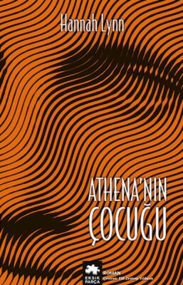 Athena’nın Çocuğu - 1