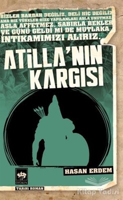 Atilla'nın Kargısı - Ötüken Neşriyat