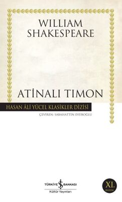 Atinalı Timon Hasan Ali Yücel Klasikleri - 1