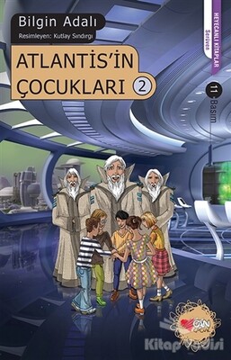 Atlantis'in Çocukları 2 - Can Çocuk Yayınları