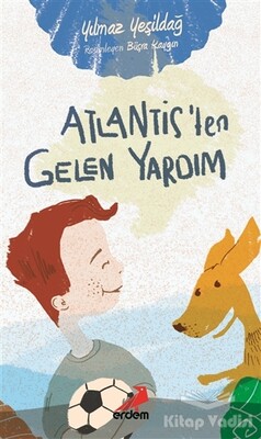 Atlantis'ten Gelen Yardım - Erdem Yayınları