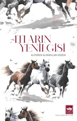 Atların Yenilgisi - Ötüken Neşriyat