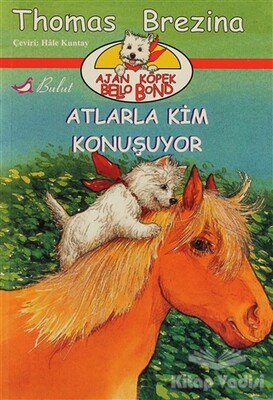 Atlarla Kim Konuşuyor - Bulut Yayınları