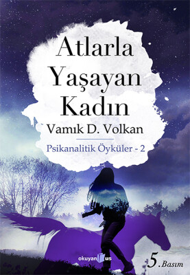 Atlarla Yaşayan Kadın - Okuyan Us Yayınları