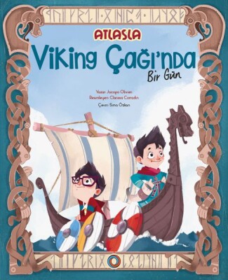 Atlas’la Viking Çağı’nda Bir Gün - Orenda