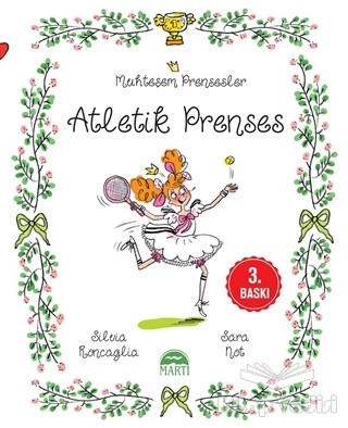 Atletik Prenses - Muhteşem Prensesler - Martı Yayınları