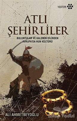 Atlı Şehirliler - Yeditepe Yayınevi