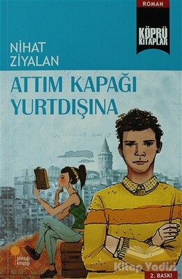 Attım Kapağı Yurtdışına - Günışığı Kitaplığı