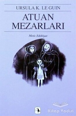 Atuan Mezarları - Metis Yayınları