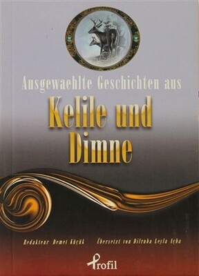 Ausgewaehlte Geschicten Aus Kelile Und Dimne - Profil Kitap