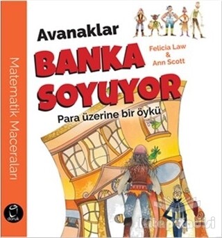 Avanaklar Banka Soyuyor - Doruk Yayınları