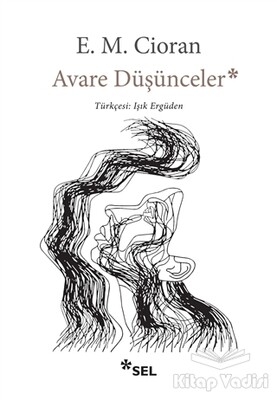 Avare Düşünceler - Sel Yayınları