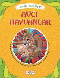 Bildiğin Gibi Değil - Avcı Hayvanlar - Yediveren Çocuk