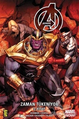 Avengers: Zaman Tükeniyor 3. Kitap - Gerekli Şeyler Yayıncılık