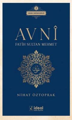 Avni - Fatih Sultan Mehmet - 1