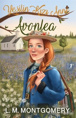 Avonlea Yeşilin Kızı Anne 2 - Artemis Yayınları