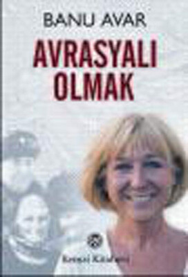 Avrasyalı Olmak - Remzi Kitabevi