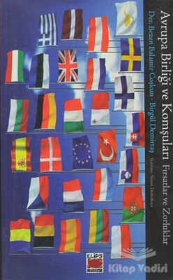 Avrupa Birliği ve Komşuları - Elips Kitap