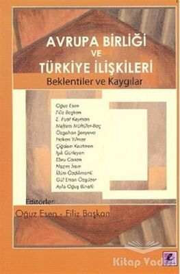 Avrupa Birliği ve Türkiye İlişkileri - 1