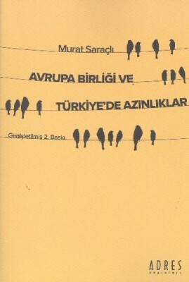 Avrupa Birliği ve Türkiye'de Azınlıklar - Adres Yayınları
