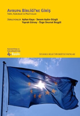 Avrupa Birliği'ne Giriş - İstanbul Bilgi Üniversitesi Yayınları