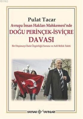 Avrupa İnsan Hakları Mahkemesi’nde Doğu Perinçek - İsviçre Davası - Kaynak (Analiz) Yayınları